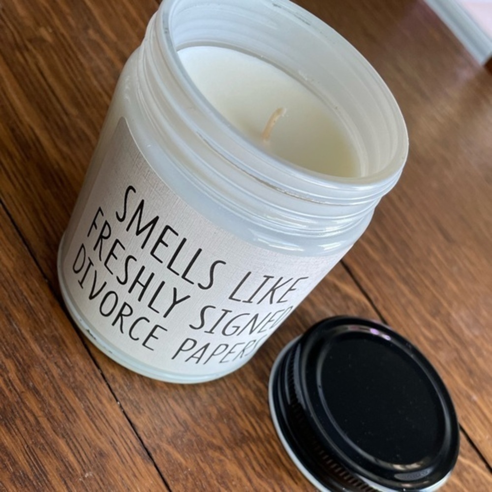 “Smells Like Freshly Signed Divorce Papers” Candle